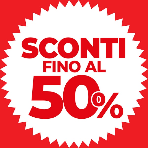 Sconto fino al 50%